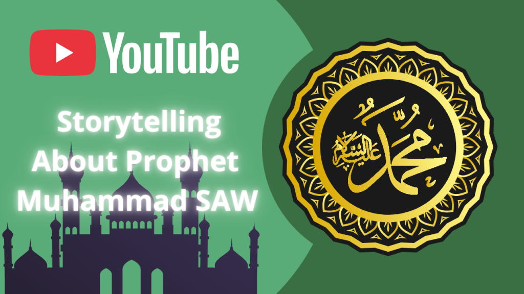 Story Telling about Prophet Muhammad